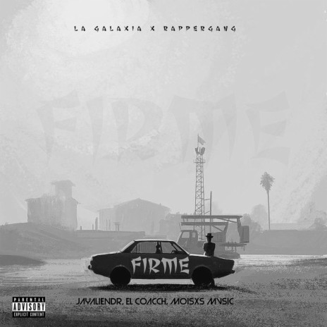 FIRME ft. JayAlienDR & El Coacch | Boomplay Music