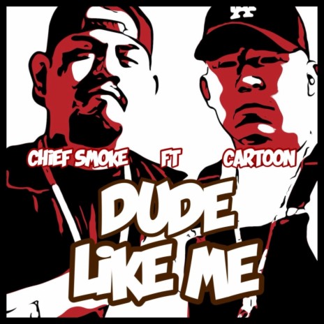 Dude Like Me ft. Cartoon Hood Figaz | Boomplay Music