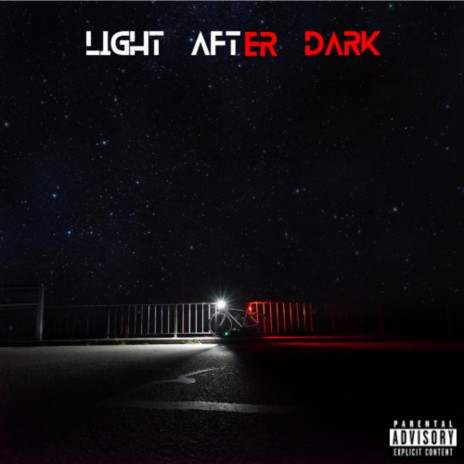 Light After Dark | Boomplay Music