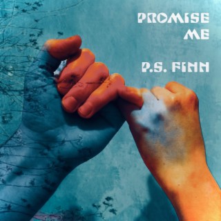 Promise Me lyrics | Boomplay Music