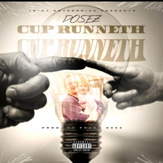Cup Runneth