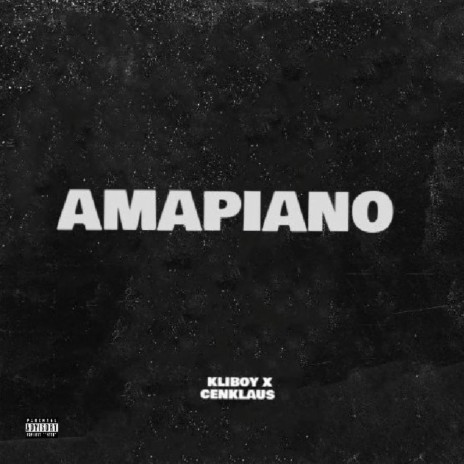 Amapiano (feat. Cenklaus) | Boomplay Music