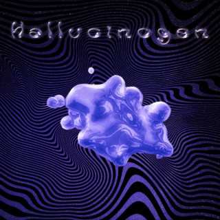 Hallucinogen lyrics | Boomplay Music