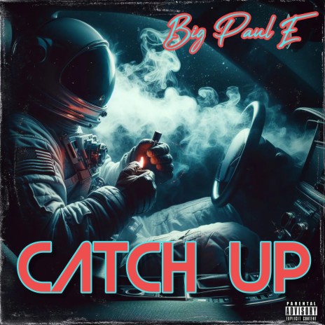 Catch Up | Boomplay Music