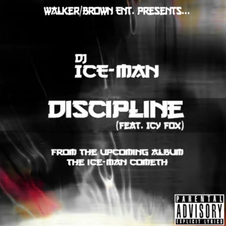 Discipline ft. djiceman & Icy fox | Boomplay Music