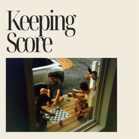 Keeping Score | Boomplay Music