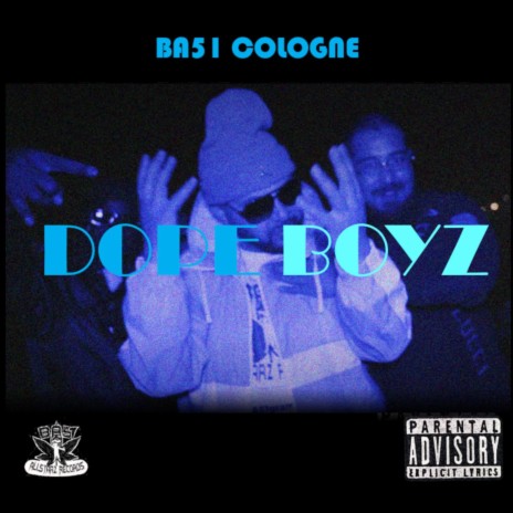 Dope Boys | Boomplay Music