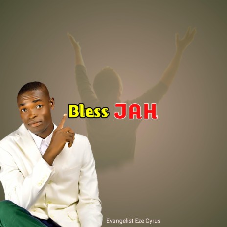 Bless jah | Boomplay Music