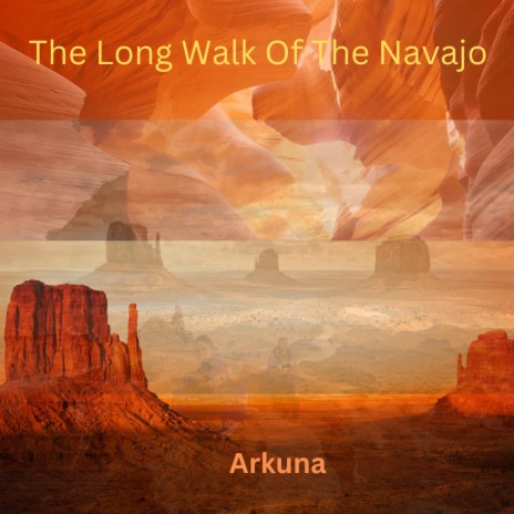 The Long Walk Of The Navajo