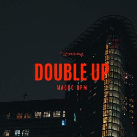 Double Up | Boomplay Music