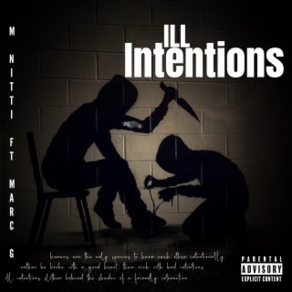 Ill intentions