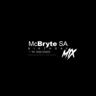 McBryte SA Birthday Mix