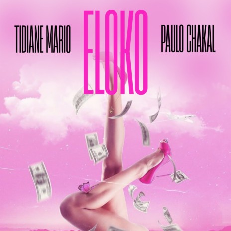 Eloko ft. Paulo Chakal | Boomplay Music