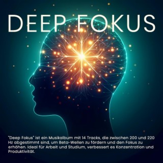 Deep Fokus