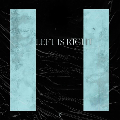 Left Is Right (feat. Resting Tofu) | Boomplay Music