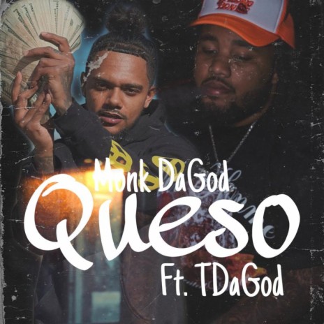 Queso ft. Tdagod | Boomplay Music