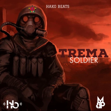 Soldier (By Trema) | Boomplay Music