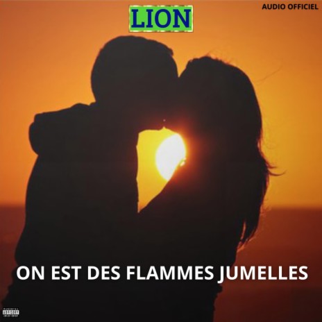 On est des Flammes Jumelles | Boomplay Music