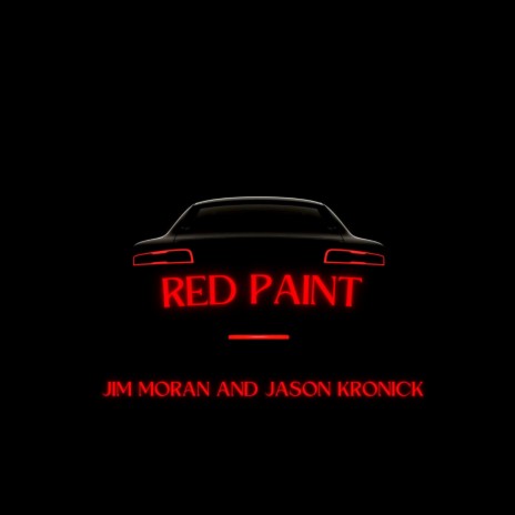 Red Paint ft. Jason Kronick | Boomplay Music