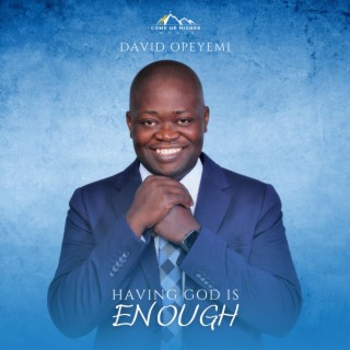 Having God Is Enough