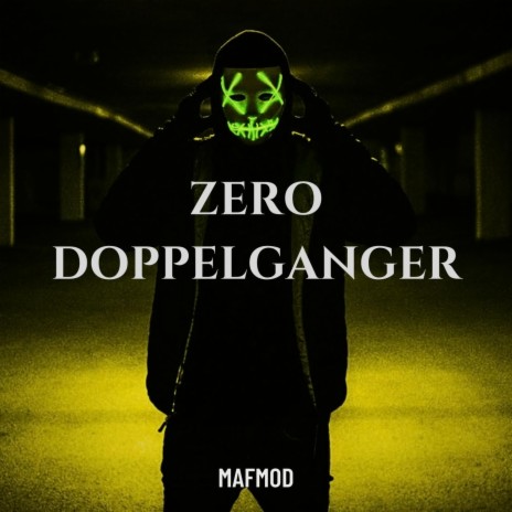 Zero Doppelganger | Boomplay Music