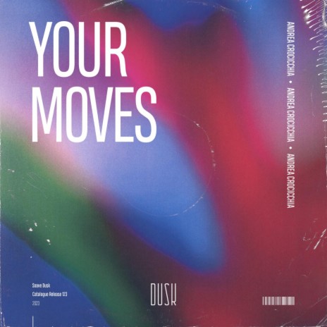Your Moves (Extended Mix)