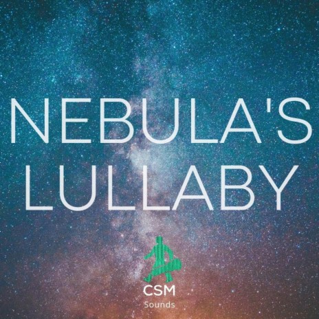 Nebula's Lullaby | Boomplay Music