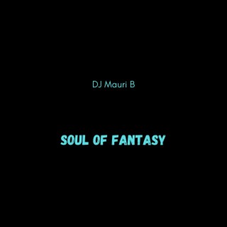 Soul Of Fantasy