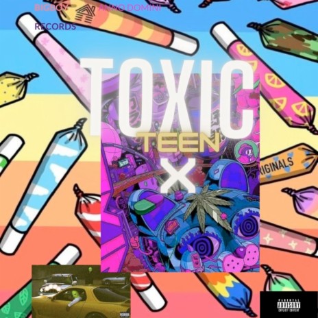 Toxic Teen X (Bonus) | Boomplay Music