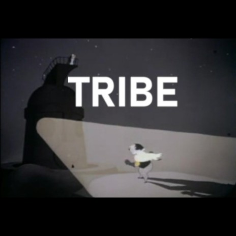 Tribe