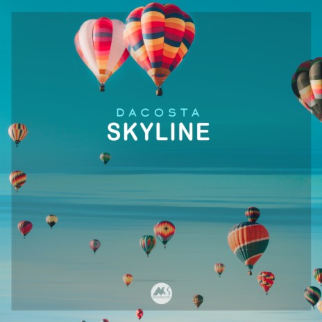 Skyline (Original Mix) ft. M-Sol MUSIC | Boomplay Music