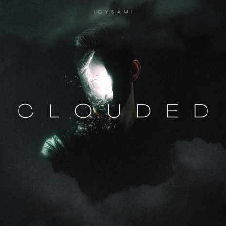 Clouded | Boomplay Music