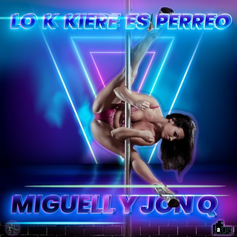 Lo K Kiere Es Perreo | Boomplay Music