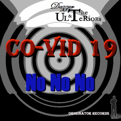 Covid-19 No No No! | Boomplay Music