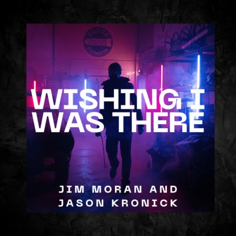 Wishing I Was There ft. Jason Kronick | Boomplay Music