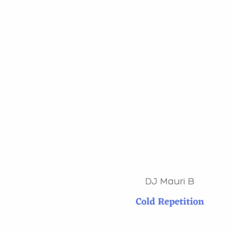 Cold Repetition | Boomplay Music