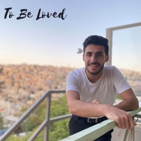 To Be Loved (Male Version) | Boomplay Music