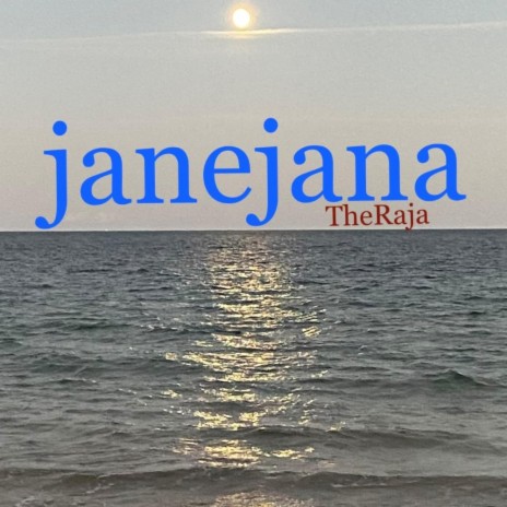 janejana (feat. TheRaja)