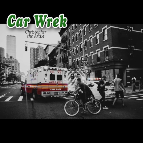 Car Wrek | Boomplay Music