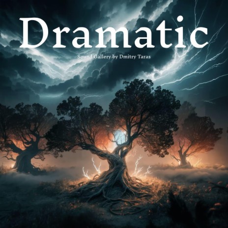 Dramatic | Boomplay Music