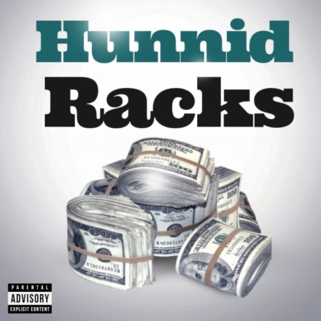 Hunnid Racks ft. Kingdomlos