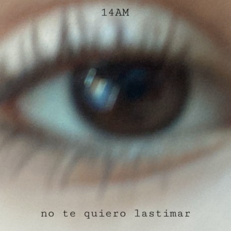 No Te Quiero Lastimar