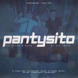 PANTYSITO ft. ALHH & Gio Trece lyrics | Boomplay Music