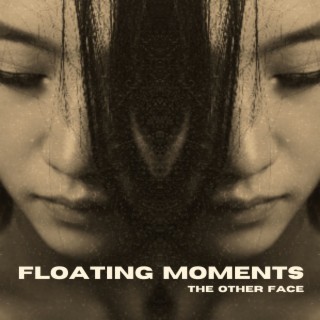 Floating Moments