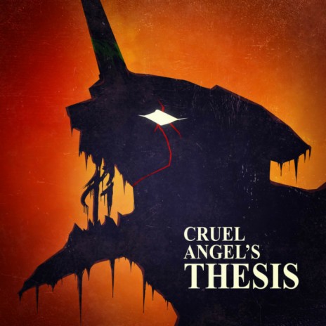 A Cruel Angel's Thesis ft. Lollia | Boomplay Music