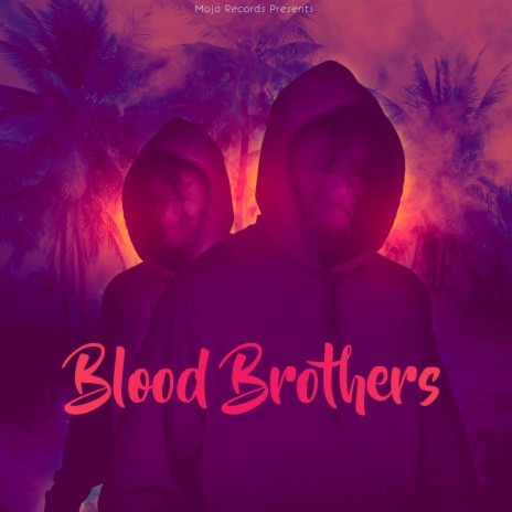 Blood Brothers ft. Dap | Boomplay Music
