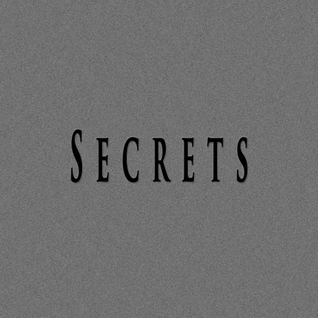Secrets ft. Yeyzo