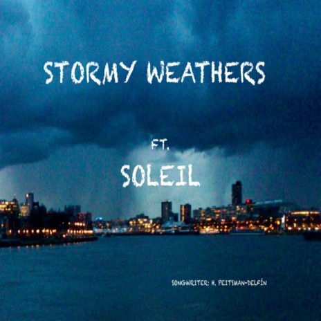 Stormy Weathers | Boomplay Music