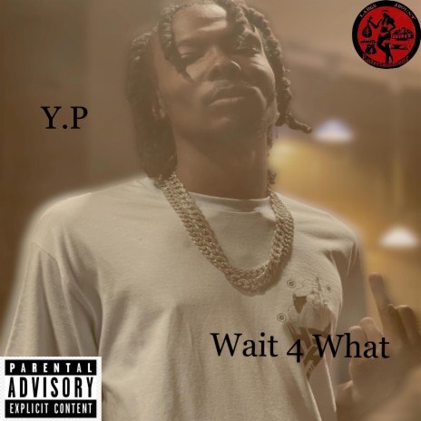 Wait4What | Boomplay Music