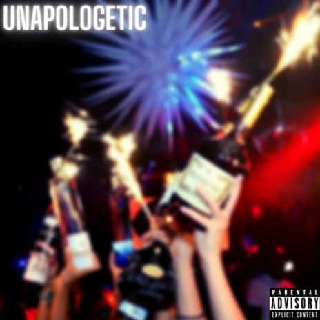 Unapologetic | Boomplay Music